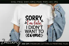 Funny Quote SVG PNG DXF EPS Funny Sarcastic SVG for Cricut Product Image 1