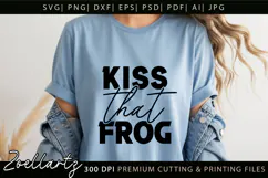 Funny Quote SVG Kiss Frog Funny Sarcastic T-shirt Mug Design Product Image 3
