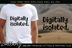 Digitally Isolated Funny Quote SVG Funny T-shirt Mug Design Product Image 4