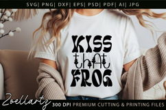 Funny Quote SVG Kiss Frog Funny Sarcastic T-shirt Mug Design Product Image 3