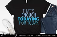 Funny Quote SVG PNG EPS DXF Sarcastic Funny T-shirt Mug SVG Product Image 2
