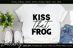 Funny Quote SVG Kiss Frog Funny Sarcastic T-shirt Mug Design Product Image 2