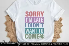 Funny Quote SVG PNG EPS DXF Sarcasm SVG Funny T-shirt Design Product Image 1