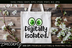 Digitally Isolated Funny Quote SVG Funny T-shirt Mug Design Product Image 6