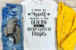 FUNNY TSHIRT SVG I SARCASTIC TSHIRT SVG I ADULT HUMOR SVG I SNARKY QUOTES SVG I TSHIRT CUT FILES