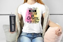tshirt quotes funny- sarcastic tshirt designs png- tshirts sublimation png