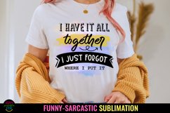 FUNNY TSHIRTS SUBLIMATION I SARCASTIC SHIRTS SUBLIMATION