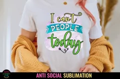 FUNNY TSHIRTS SUBLIMATION I SARCASTIC SHIRTS SUBLIMATION
