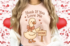 Funny Valentine Goose PNG, Honk If you Love Me Design Product Image 4