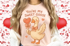 Funny Valentine's Day Goose PNG, You're My Sweet Goose PNG Product Image 4