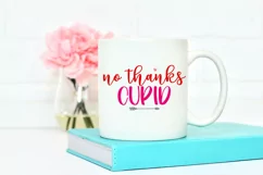 No Thanks Cupid SVG I Funny Valentines Day SVG I Valentine Cut Files