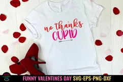 No Thanks Cupid SVG I Funny Valentines Day SVG I Valentine Cut Files