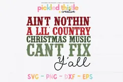 Ain't Nothin' A Lil' Country Christmas Music SVG Product Image 1