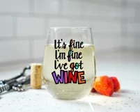 Funny Wine Glass SVG, It's Fine I'm Fine SVG for Wine Glass Product Image 4