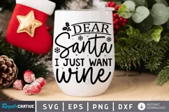 Dear Santa I just want wine SVG, Christmas Wine SVG Design Product Image 1