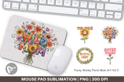 Wonky Floral Mom Mouse Pad Product Image 1
