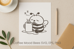 Coffee mood bees SVG design | Funny bee SVG Product Image 1