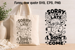 Humor Quotes SVG | Farmhouse highland cow SVG Product Image 1