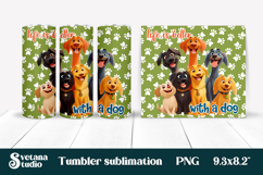 Funny dog tumbler wrap | Dog lover quotes tumbler PNG design Product Image 1