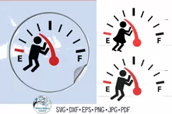 Funny Gas Tank SVGs | Fuel Gauge with Stick Figure Man Product Image 1