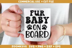 Fur baby on board SVG | Funny Car saying SVG | Driver SVG Product Image 1