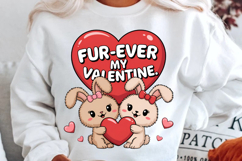 Fur Ever My Valentine Sublimation PNG Design Product Image 2