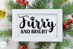 Furry and Bright Sign SVG, Farmhouse Christmas Sign Product Image 2