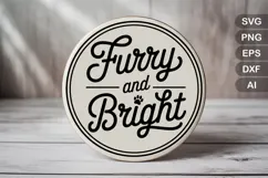 Furry And Bright SVG File | Dog Round Sign SVG | Dog SVG Product Image 2