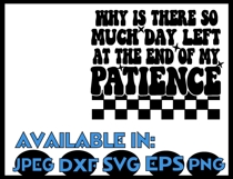 Sarcasm SVG DXF JPEG Silhouette Cameo Cricut Patience humor Product Image 2