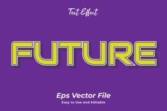 Future text effect. editable and easy to use. premium vector Product Image 1