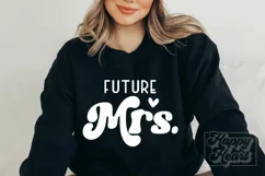 Future Mrs SVG - Bride To Be - Fiancee - Engaged Era Shirt Product Image 4