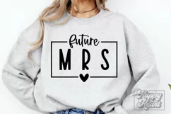 Future Mrs SVG - Bride To Be - Fiancee - Engaged Era PNG Product Image 2