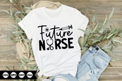 Future nurse - Nurse SVG Design Product Image 1