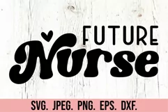 Future Nurse SVG - Nurse - Registered Nurse In The Making Product Image 5