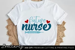 Future Nurse SVG Cut File Nurse Life SVG Nursing Quotes SVG Product Image 2