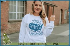 The Future of America is in my Classroom Teacher SVG File Product Image 1