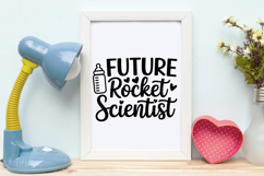 Future Rocket Scientist SVG | Baby SVG | Newborn SVG Product Image 4