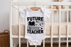 Future Teacher SVG | Baby SVG | Newborn SVG Product Image 2