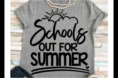 Schools out svg JPEG Silhouette Cricut teacher summer school Product Image 1