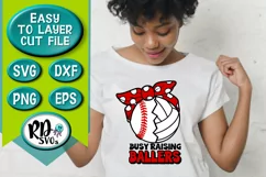Busy Raising Ballers - A Baseball and Volleyball Cricut SVG Product Image 3