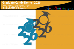 Graduate 2026 candy dome holder template Product Image 2