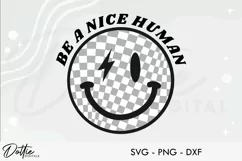 Be A Nice Human - SVG DXF PNG - Smiley Face Product Image 1
