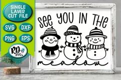 See You in the Meadow - A Cute Snowman Cricut Cut File Product Image 1
