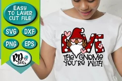 Love the Gnome you're With - A Valentines Cricut Cut File Product Image 2