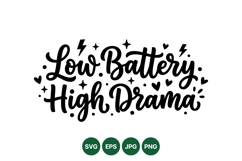 Hand Lettered Low Battery Quote Typography Design Product Image 1