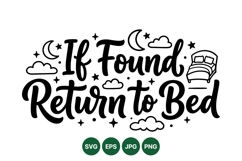 Hand Lettered If Found Return To Bed SVG Design Product Image 1