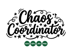 Hand Lettered Chaos Coordinator SVG Design For Crafts Product Image 1