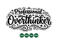 Hand Drawn Professional Overthinker Quote Typography Design Product Image 1
