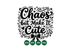 Hand Lettered Cute Chaos SVG Cut File Design Product Image 1