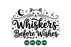 Hand Lettered Whiskers Before Wishes Cat Design Product Image 1